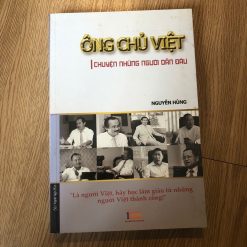 Ông Chủ Việt-Chuyện Những Người Dẫn Đầu - Nguyễn Hùng