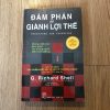 Đàm Phán Để Giành Lợi Thế - G.Richard Shell
