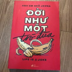 Đời Như Một Trò Đùa - Anh Em Nhà Javna