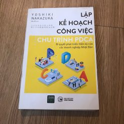 Lập Kế Hoạch Công Việc: Chu Trình PDCA - Yoshiki Nakazuka