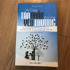 Vô Cùng Tàn Nhẫn, Vô Cùng Yêu Thương - Sara Imas