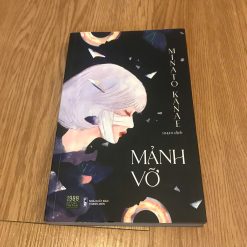 Mảnh Vỡ - Minato Kanae