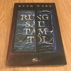 Rừng Sâu Tăm Tối - Ruth Ware