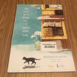 Nếu Thời Gian Dừng Lại Ở Ngày Hôm Nay - Miyashita Natsu