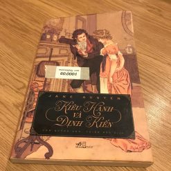 Kiêu Hãnh Và Định Kiến - Jane Austen