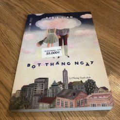 Bọt Tháng Ngày - Boris Vian