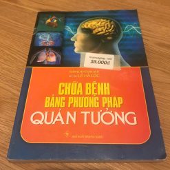 Chữa Bệnh Bằng Phương Pháp Quán Tưởng - Lê Hà Lộc