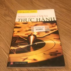 Năng Lượng Cảm Xạ Thực Hành - Dư Quang Châu