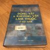 Từ Điển Động Vật & Khoáng Vật Làm Thuốc Ở Việt Nam - Võ Văn Chi
