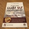 Để Trở Thành Luật Sư Chuyên Nghiệp (Tập 1): Những Nền Tảng Đầu Tiên - LS Lê Bình Phương