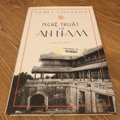 Nghệ Thuật Xứ An Nam - Henri Gourdon