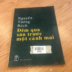 Đêm Qua Sân Trước Một Cành Mai - Nguyễn Tường Bách
