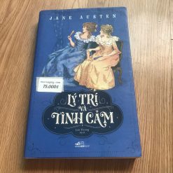 Lý Trí Và Tình Cảm - Jane Austen