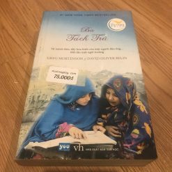 Ba Tách Trà - Greg Mortenson, David Oliver Relin