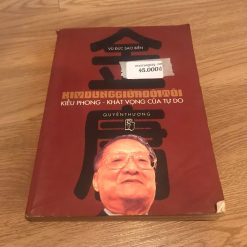 Kim Dung Giữa Đời Tôi-Kiều Phong-Khát Vọng Của Tự Do - Vũ Đức Sao Biển