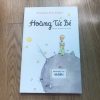 Hoàng Tử Bé - Antoine De Saint Exupéry