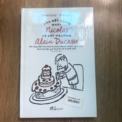 Vào Bếp Cùng Nhóc Nicolas Và Bếp Trưởng Alain Ducasse - Goscinny, Sempé