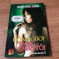 Người Khăn Trắng: Hồn Người Trong Quán Tối