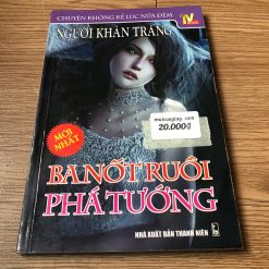 Người Khăn Trắng: Ba Nốt Ruồi Phá Tướng