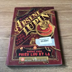 Arsène Lupin-Siêu trộm hào hoa - Maurice Leblanc