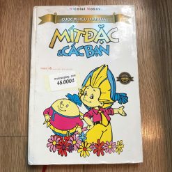 Cuộc Phiêu Lưu Của Mít Đặc Và Các Bạn - Nikolai Nosov