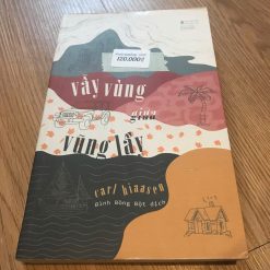 Vẫy Vùng Giữa Vũng Lầy - Carl Hiaasen