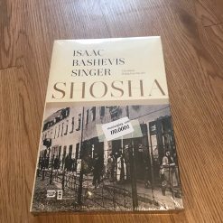 Shosha - Isaac Bashevis Singer