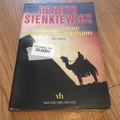 Trên Sa Mạc Và Trong Rừng Thẳm - Henryk Sienkiewicz