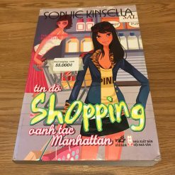 Tín Đồ Shopping Oanh Tạc Manhattan - Sophie Kinsella