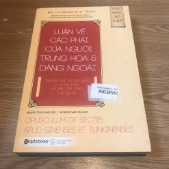 Luận Về Các Phái Của Người Trung Hoa Và Đàng Ngoài - Adriano Thecla