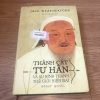 Thành Cát Tư Hãn và Sự Hình Thành Thế Giới Hiện Đại - Jack Weatherford