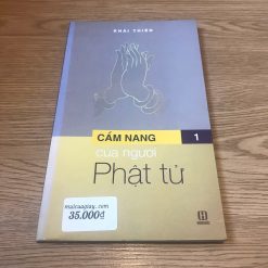 Cẩm Nang Của Người Phật Tử (Tập 1) - Khải Thiên