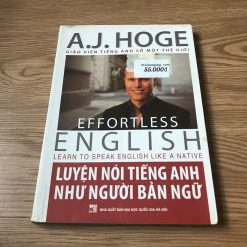 Luyện Nói Tiếng Anh Như Người Bản Ngữ - A.J.Hoge