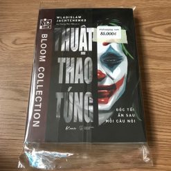 Thuật Thao Túng: Góc Tối Ẩn Sau Mỗi Câu Nói - Wladislaw Jachtchenko