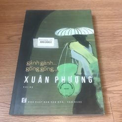 Gánh Gánh Gồng Gồng - Xuân Phượng