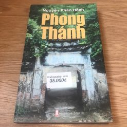 Phong Thánh - Nguyễn Phan Hách