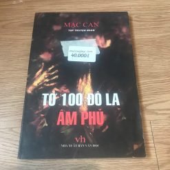 Tờ 100 Đô La Âm Phủ - Mạc Can