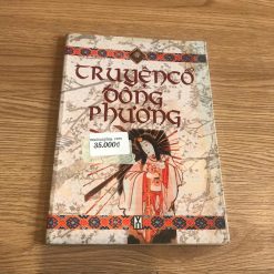 Truyện Cổ Đông Phương - NXB Văn nghệ TP. Hồ Chí Minh