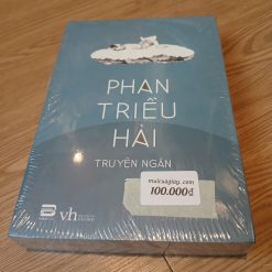 Truyện Ngắn Phan Triều Hải - Phan Triều Hải