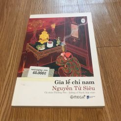 Tủ Sách Đời Người: Gia Lễ Chỉ Nam - Nguyễn Tử Siêu