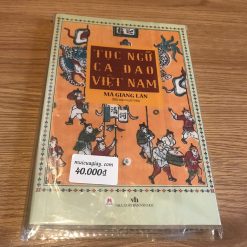 Tục Ngữ Ca Dao Việt Nam - Mã Giang Lân