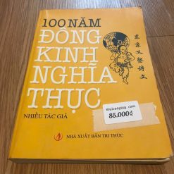 100 Năm Đông Kinh Nghĩa Thục - Nhiều Tác Giả