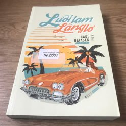 Lưỡi Lam Lẳng Lơ - Carl Hiaasen