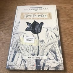 Hoa Tuylip Đen - Alexandre Dumas