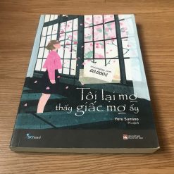 Tôi Lại Mơ Thấy Giấc Mơ Ấy - Yoru Sumino