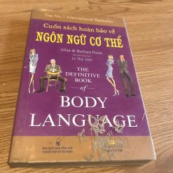 Cuốn Sách Hoàn Hảo Về Ngôn Ngữ Cơ Thể - Allan & Barbara Pease
