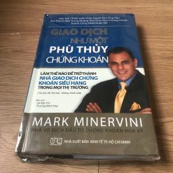 Giao Dịch Như Một Phù Thủy Chứng Khoán - Mark Minervini