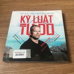 Kỷ Luật = Tự Do - Jocko Willink