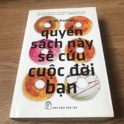 Quyển Sách Này Sẽ Cứu Cuộc Đời Bạn - AMHomes