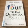 The Four: Tứ Đại Quyền Lực - Scott Galloway